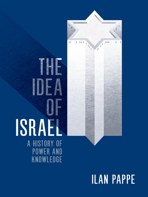 Title details for The Idea of Israel by Ilan Pappe - Wait list